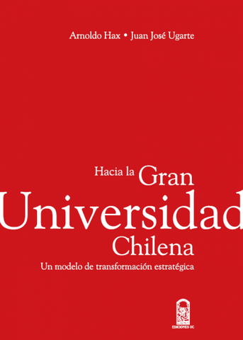 Hacia la gran universidad chilena