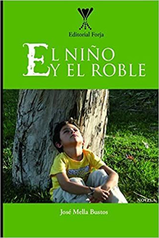 El Niño Y El Roble