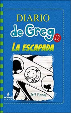 DIARIO DE GREG 12 (TB). LA ESCAPADA