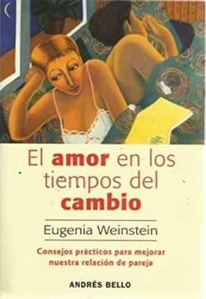 El Amor En Los Tiempos Del Cambio