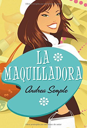 La Maquilladora
