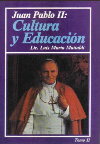 Juan Pablo II: Cultura y Educación
