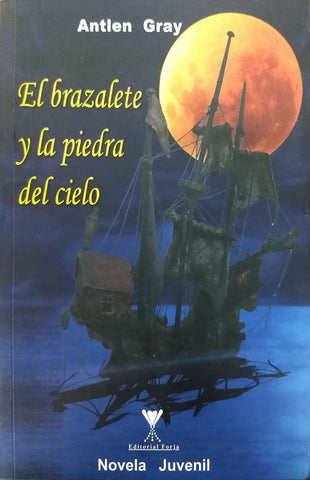 El brazalete y la piedra del cielo