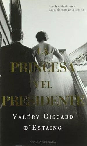 La princesa y el presidente
