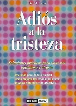Adiós a La Tristeza