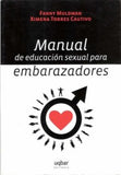 Manual De Educacion Sexual Para Embarazadores