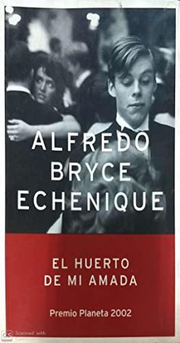 El Huerto De Mi Amada