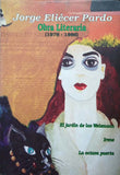 Obra Literaria 1978-1986 By Jorge Eliecer Pardo