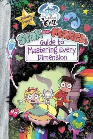 Star vs. the Forces of Evil Star and Marco's Guide to Mastering Every Dimension