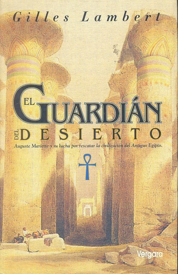 El Guardián Del Desierto
