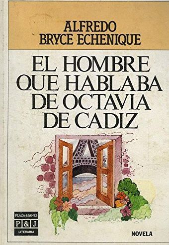 El Hombre Que Hablaba De Octavia De Cádiz