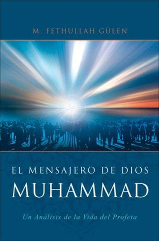 El mensajero de Dios Muhammad