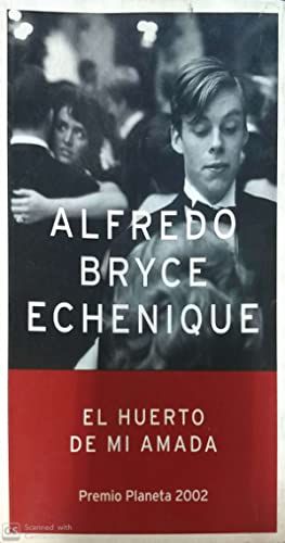 El Huerto De Mi Amada
