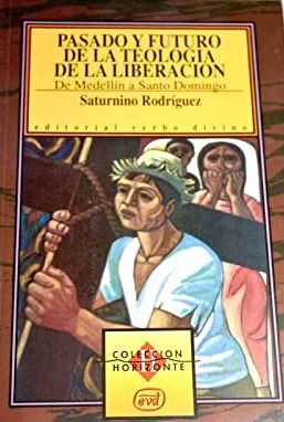 Pasado y futuro de la teología de la liberación