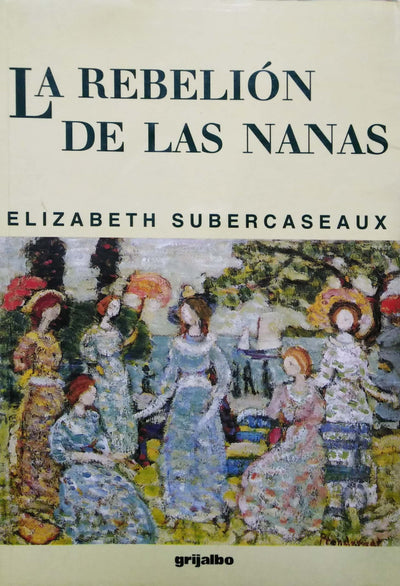 La rebelión de las nanas