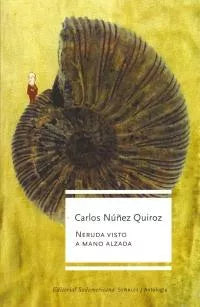 Neruda visto a mano alzada