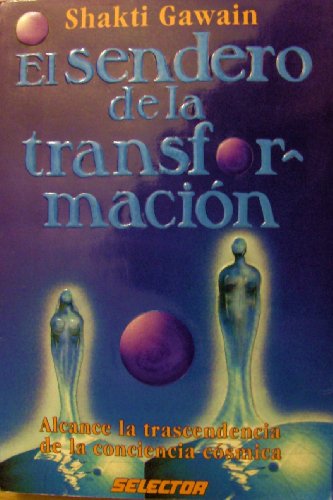 El Sendero De La Transformación
