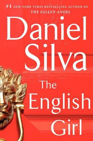 The English Girl: A Novel