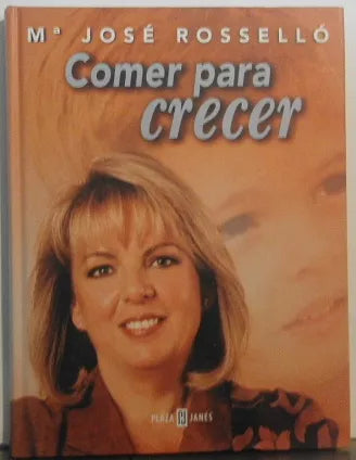 Comer para crecer