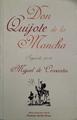 Don Quijote De La Mancha Volumen II