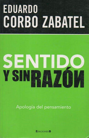 Sentido Y Sin Razón