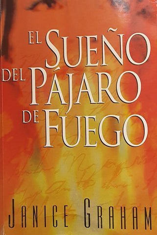 El sueño del pájaro de fuego