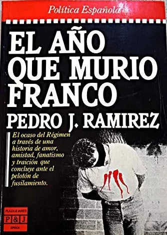 El Año Que murió Franco