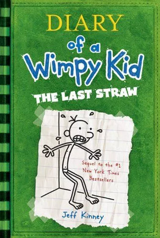 The Last Straw (Diary of a Wimpy Kid)