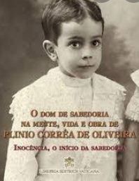 El don de la sabiduría en la mente, vida y obra de Plinio Corrêa de Oliveira