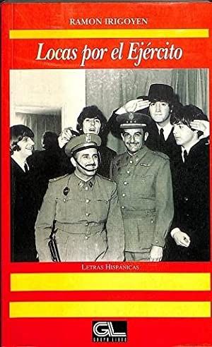 Locas Por El Ejercito