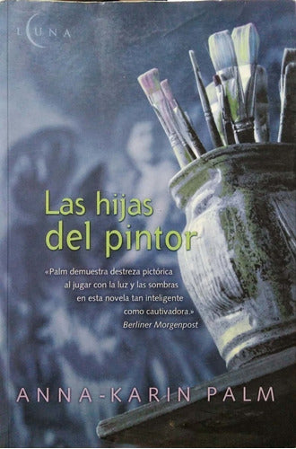 Las Hijas Del Pintor