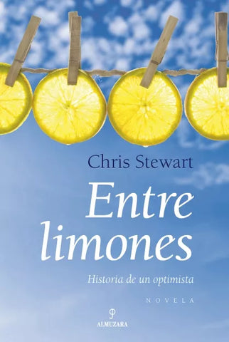 Entre limones: historia de un optimista