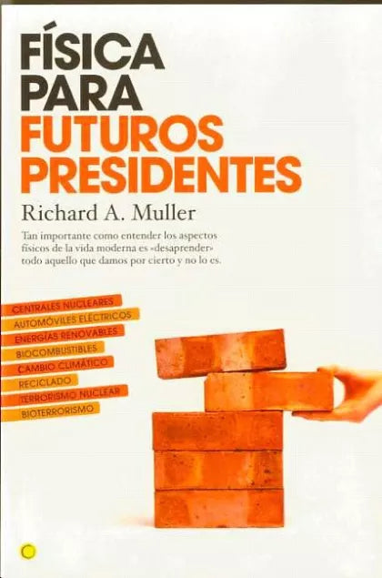 Física para futuros presidentes