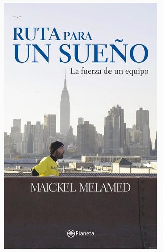 Ruta para un sueño