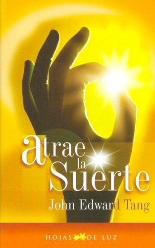 Atrae La Suerte