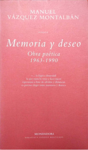 Memoria Y Deseo: Obra Poetica 1963-1990 (biblioteca Vazquez