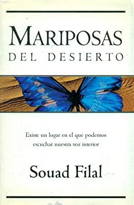 Las Mariposas Del Desierto