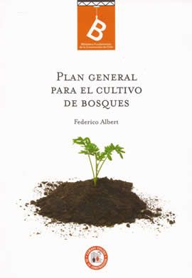 Plan General Para El Cultivo De Bosques