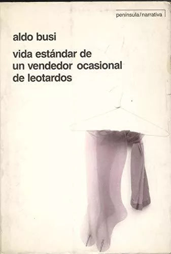 Vida estándar de un vendedor ocasional de leotardos
