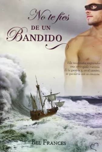 No te fíes de un bandido