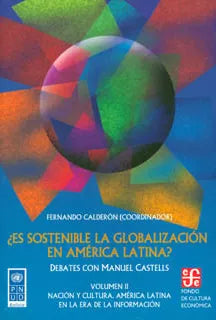 ¿Es Sostenible La Globalización En América Latina?