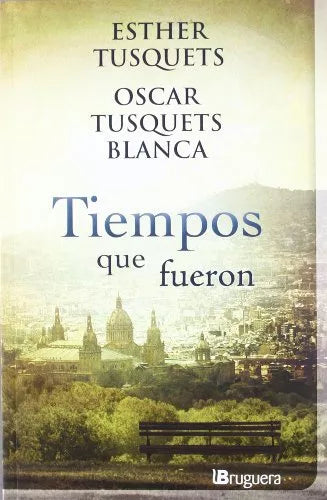Tiempos que fueron