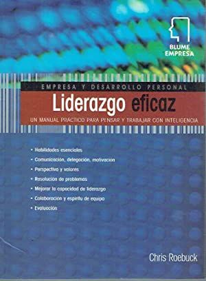 Liderazgo Eficaz - Empresa y Desarrollo Personal