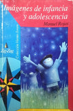 IMÁGENES DE INFANCIA Y ADOLESCENCIA