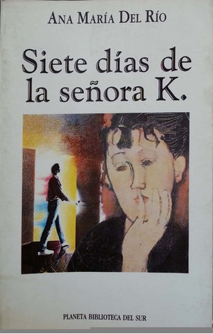 Siete Dias De La Señora K (biblioteca Del Sur)