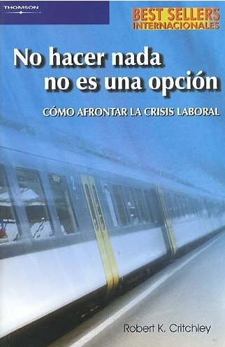 No Hacer NADA No Es Una Opción
