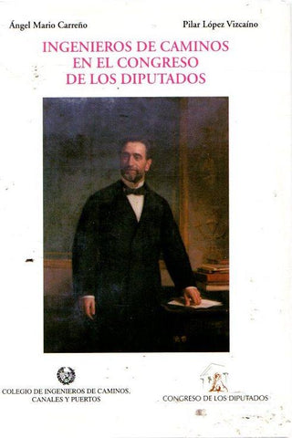 Ingenieros De Caminos En El Congreso De Los Diputados