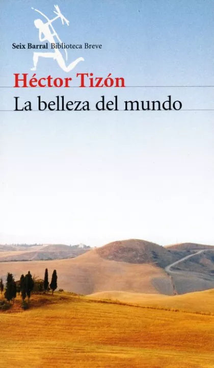 La Belleza Del Mundo