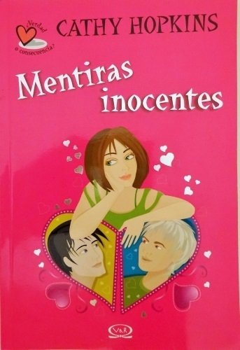 1 - Mentiras Inocentes - ¿verdad O Consecuencia?
